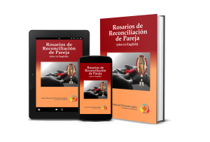 Libro de Rosarios de Reconciliación de Pareja: Pie firme en el Amor de Dios